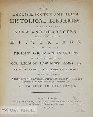 THE ENGLISH, SCOTCH AND IRISH HISTORICAL LIBRARIES.