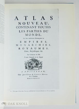 ATLANTES NEERLANDICI, BIBLIOGRAPHY OF TERRESTRIAL, MARITIME AND CELESTIAL ATLASES AND PILOT BOOKS, PUBLISHED IN THE NETHERLANDS UP TO 1800. VOL.II.
