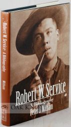 ROBERT W. SERVICE, A BIBLIOGRAPHY. Peter J. Mitham.