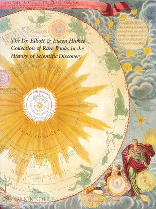 Order Nr. 108257 THE DR. ELLIOTT & EILEEN HINKES COLLECTION OF RARE BOOKS IN THE HISTORY OF...