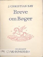Order Nr. 108261 BREVE OM BØGER. J. Christian Bay