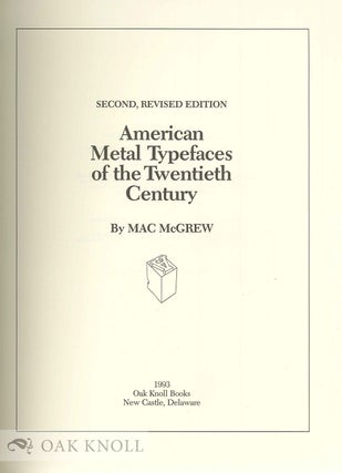 AMERICAN METAL TYPEFACES OF THE TWENTIETH CENTURY.