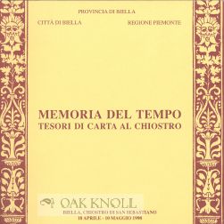 Order Nr. 108383 MEMORIA DEL TIEMPO: TESORI DI CARTA AL CHIOSTRO. Francesco Malaguzzi.