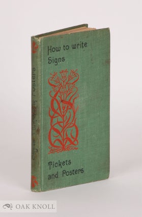 Order Nr. 108441 HOW TO WRITE SIGNS, TICKETS AND POSTERS. Paul N. Hasluck