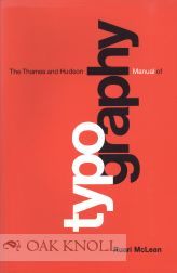 Order Nr. 108565 THE THAMES AND HUDSON MANUAL OF TYPOGRAPHY. Ruari McLean