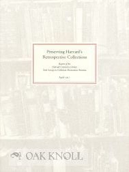 Order Nr. 108575 PRESERVING HARVARD'S RETROSPECTIVE COLLECTIONS. Kenneth E. Carpenter