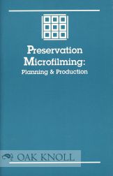 Order Nr. 108600 PRESERVATION MICROFILMING: PLANNING AND PRODUCTION.