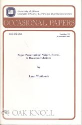 Order Nr. 108604 PAPER PRESERVATION: NATURE, EXTENT, & RECOMMENDATIONS. Lynn Westbrook