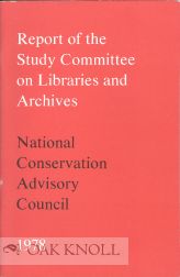 REPORT OF THE STUDY COMMITTEE ON LIBRARIES AND ARCHIVES