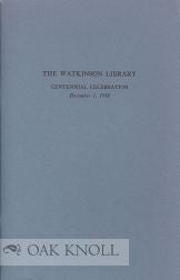 Order Nr. 108744 THE WATKINSON LIBRARY: CENTENNIAL CELEBRATION, DECEMBER 1, 1958.