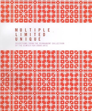 Order Nr. 108980 MULTIPLE, LIMITED, UNIQUE: SELECTIONS FROM THE PERMANENT COLLECTION OF THE...