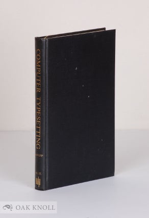 Order Nr. 109564 COMPUTER TYPESETTING, EXPERIMENTS AND PROSPECTS. Michael P. Barnett