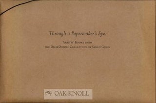Order Nr. 109593 THROUGH A PAPERMAKER'S EYE: ARTISTS' BOOKS FROM THE DIEU DONNÉ COLLECTION OF...