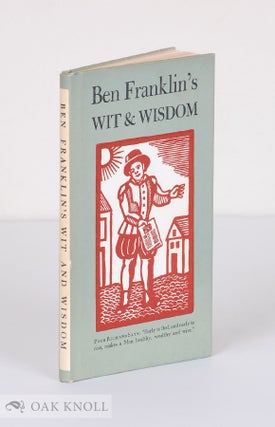 Order Nr. 109629 BEN FRANKLIN'S WIT AND WISDOM. Benjamin Franklin