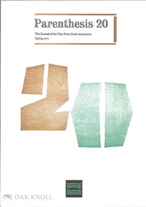 Order Nr. 110010 PARENTHESIS 20: THE JOURNAL OF THE FINE PRESS BOOK ASSOCIATION