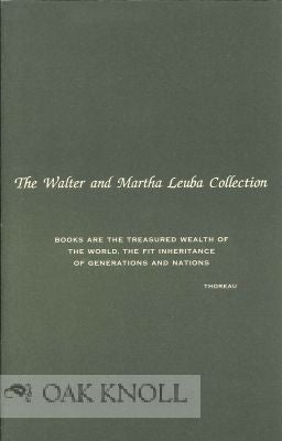THE WALTER AND MARTHA LEUBA COLLECTION