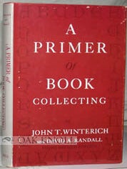 A PRIMER OF BOOK COLLECTING.