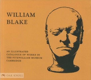 Order Nr. 112233 WILLIAM BLAKE, CATALOGUE OF THE COLLECTIONS IN THE FITZWILLIAM MUSEUM CAMBRIDGE....