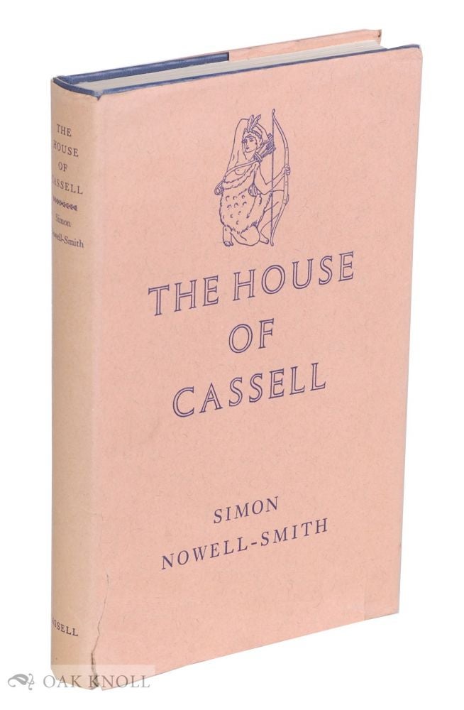 Order Nr. 112258 THE HOUSE OF CASSELL, 1848-1958. Simon Nowell-Smith.