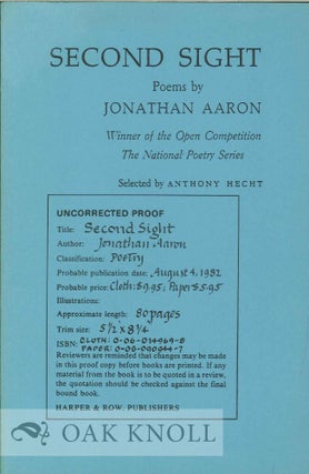 Order Nr. 112268 SECOND SIGHT: POEMS. SELECTED BY ANTHONY HECHT. Jonathan Aaron