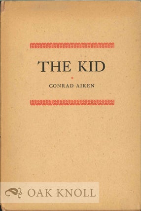 Order Nr. 112283 THE KID. Conrad Aiken