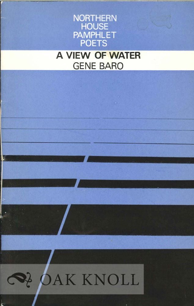 Order Nr. 112360 A VIEW OF WATER. Gene Baro.
