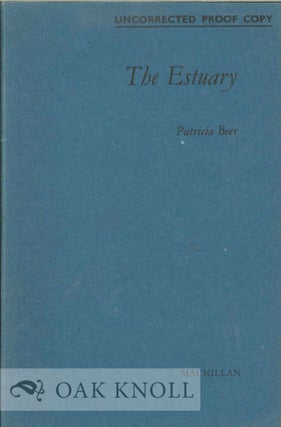 Order Nr. 112374 THE ESTUARY. Patricia Beer