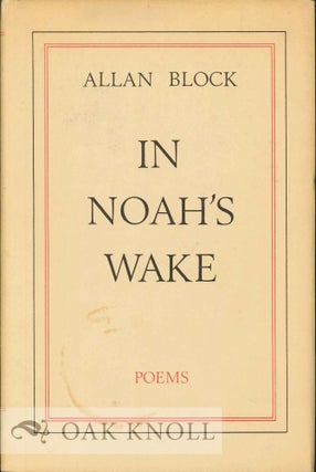 Order Nr. 112423 IN NOAH'S WAKE, POEMS. Allan Block