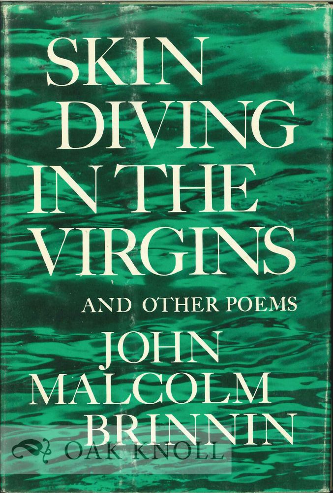 Order Nr. 112461 SKIN DIVING IN THE VIRGINS AND OTHER POEMS. John Malcolm Brinnin.