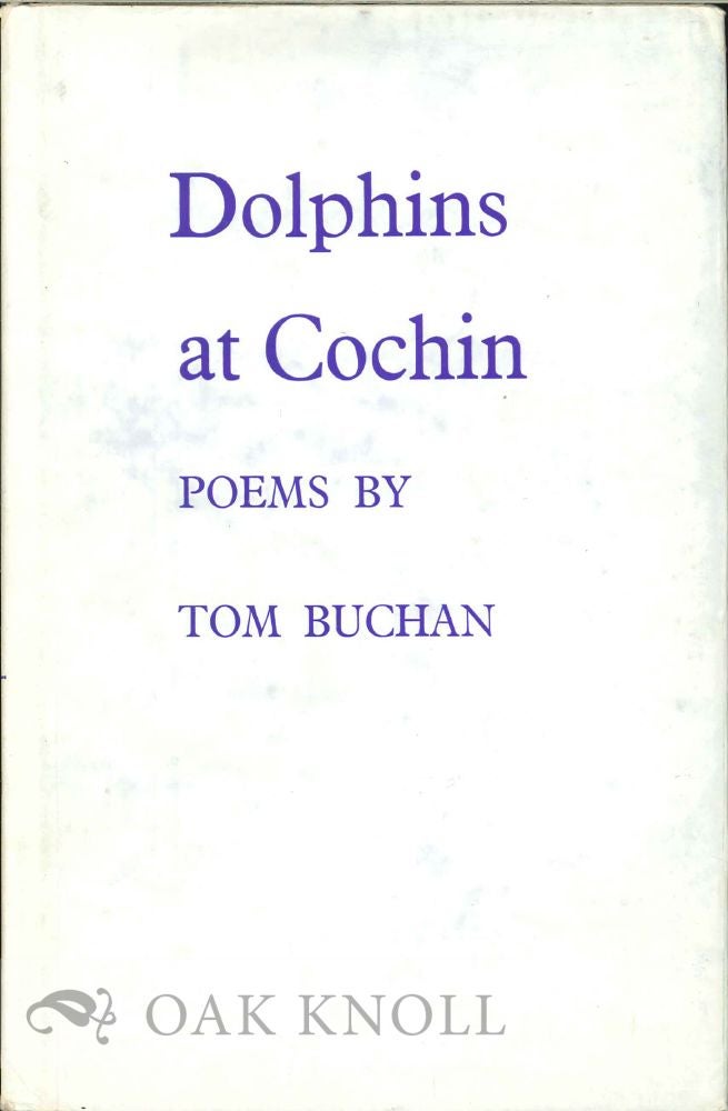 Order Nr. 112481 DOLPHINS AT COCHIN. Tom Buchan.
