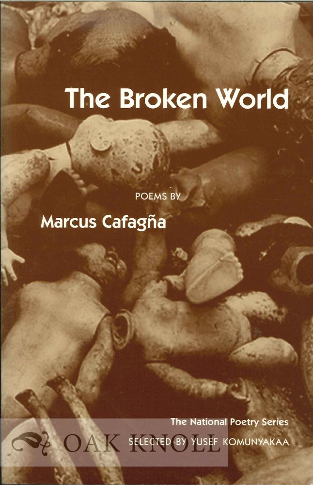 Order Nr. 112504 THE BROKEN WORLD, POEMS. Marcus Cafagna.