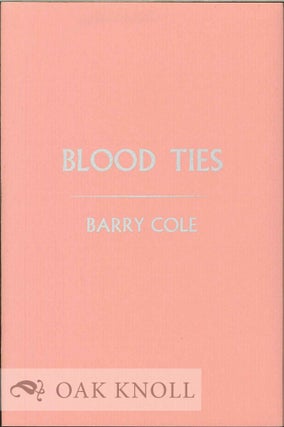 Order Nr. 112580 BLOOD TIES. Barry Cole