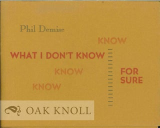 Order Nr. 112696 WHAT I DON'T KNOW FOR SURE. Phil Demise