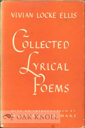 Order Nr. 112749 COLLECTED LYRICAL POEMS. WITH AN INTRODUCTION BY WALTER DE LA MARE. Vivian Locke...