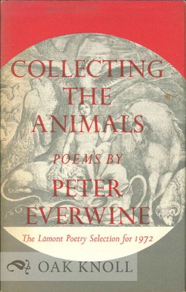 Order Nr. 112766 COLLECTING THE ANIMALS, POEMS. Peter Everwine