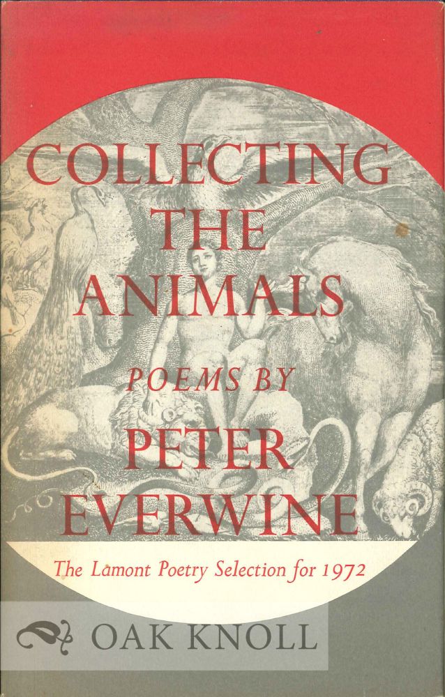 Order Nr. 112766 COLLECTING THE ANIMALS, POEMS. Peter Everwine.