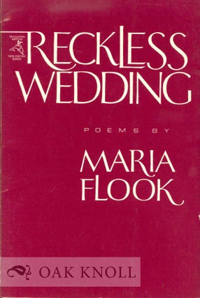 Order Nr. 112805 RECKLESS WEDDING. Maria Flook