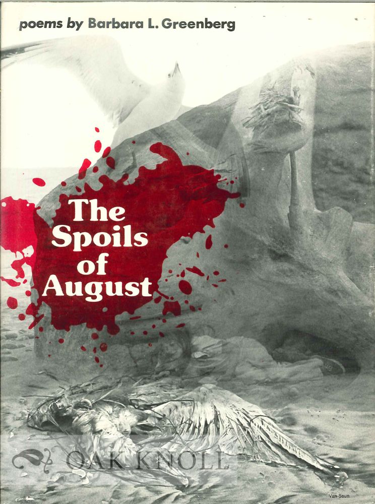 Order Nr. 112895 THE SPOILS OF AUGUST. Barbara L. Greenberg.