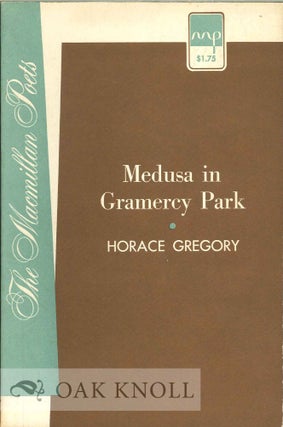 Order Nr. 112900 MEDUSA IN GRAMERCY PARK. Horace Gregory