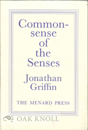 Order Nr. 112902 COMMONSENSE OF THE SENSES,SEQUENCE OF POEMS (1978-1980). Jonathan Griffin