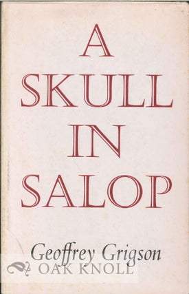 Order Nr. 112907 A SKULL IN SALOP AND OTHER POEMS. Geoffrey Grigson
