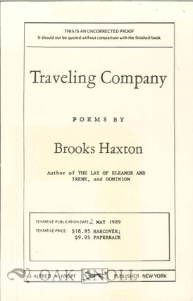 Order Nr. 112976 TRAVELING COMPANY, POEMS. Brooks Haxton