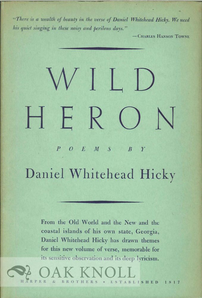 Order Nr. 112996 WILD HERON, POEMS. Daniel Whitehead Hicky.