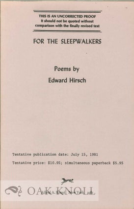 Order Nr. 113019 FOR THE SLEEPWALKERS. Edward Hirsch