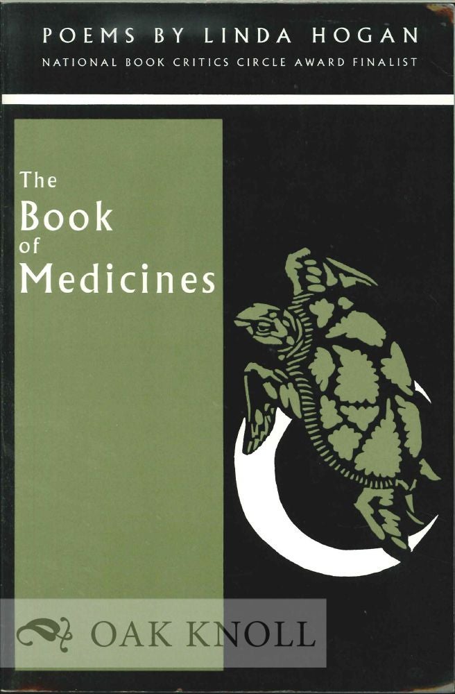 Order Nr. 113032 THE BOOK OF MEDICINES, POEMS. Linda Hogan.