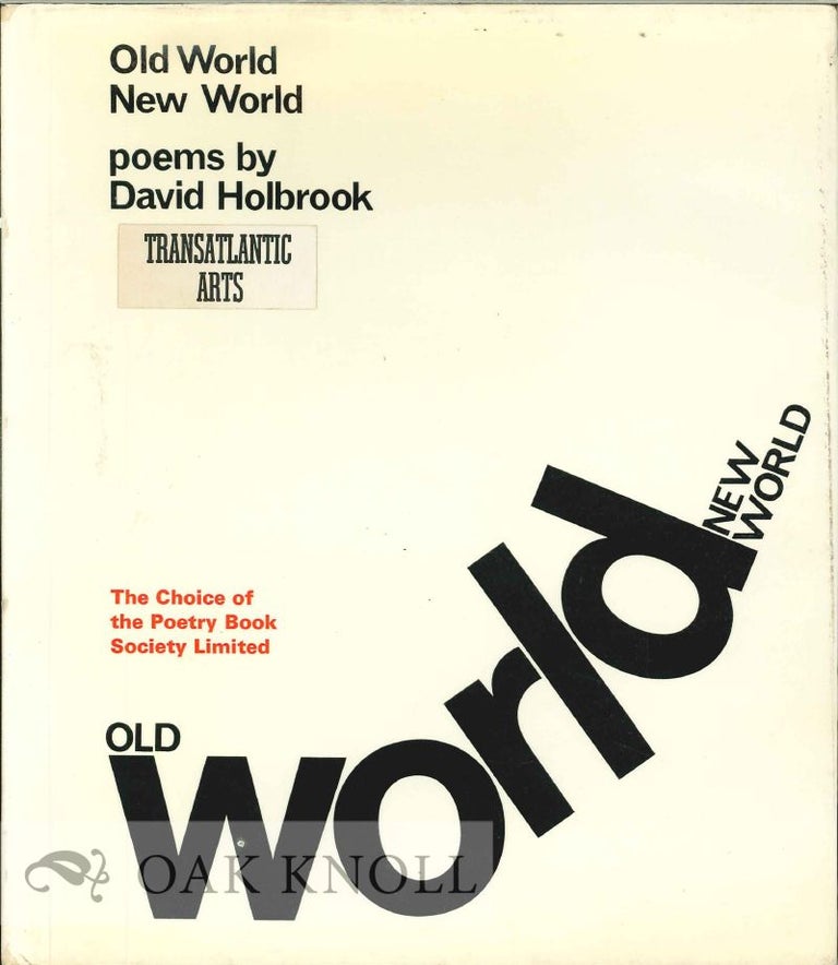 Order Nr. 113034 OLD WORLD, NEW WORLD. David Holbrook.