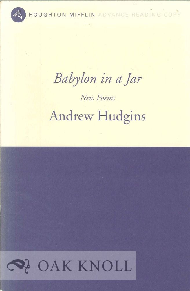 Order Nr. 113061 BABYLON IN A JAR, NEW POEMS. Andrew Hudgins.