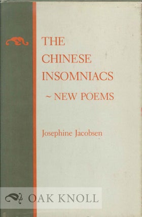 Order Nr. 113086 THE CHINESE INSOMNIACS--NEW POEMS. Josephine Jacobsen