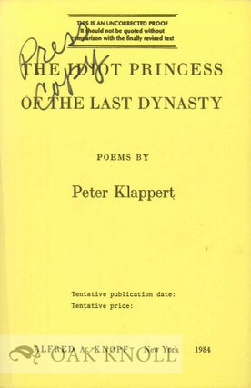 Order Nr. 113155 THE IDIOT PRINCESS OF THE LAST DYNASTY, POEMS. Peter Klappert