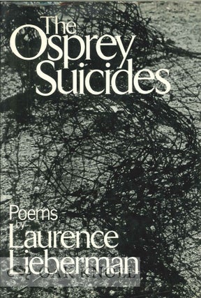 Order Nr. 113240 THE OSPREY SUICIDES, POEMS. Laurence Lieberman